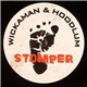 Wickaman & Hoodlum - Stomper / Seville